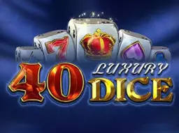 40 Luxuri Dice
